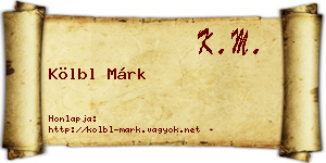 Kölbl Márk névjegykártya